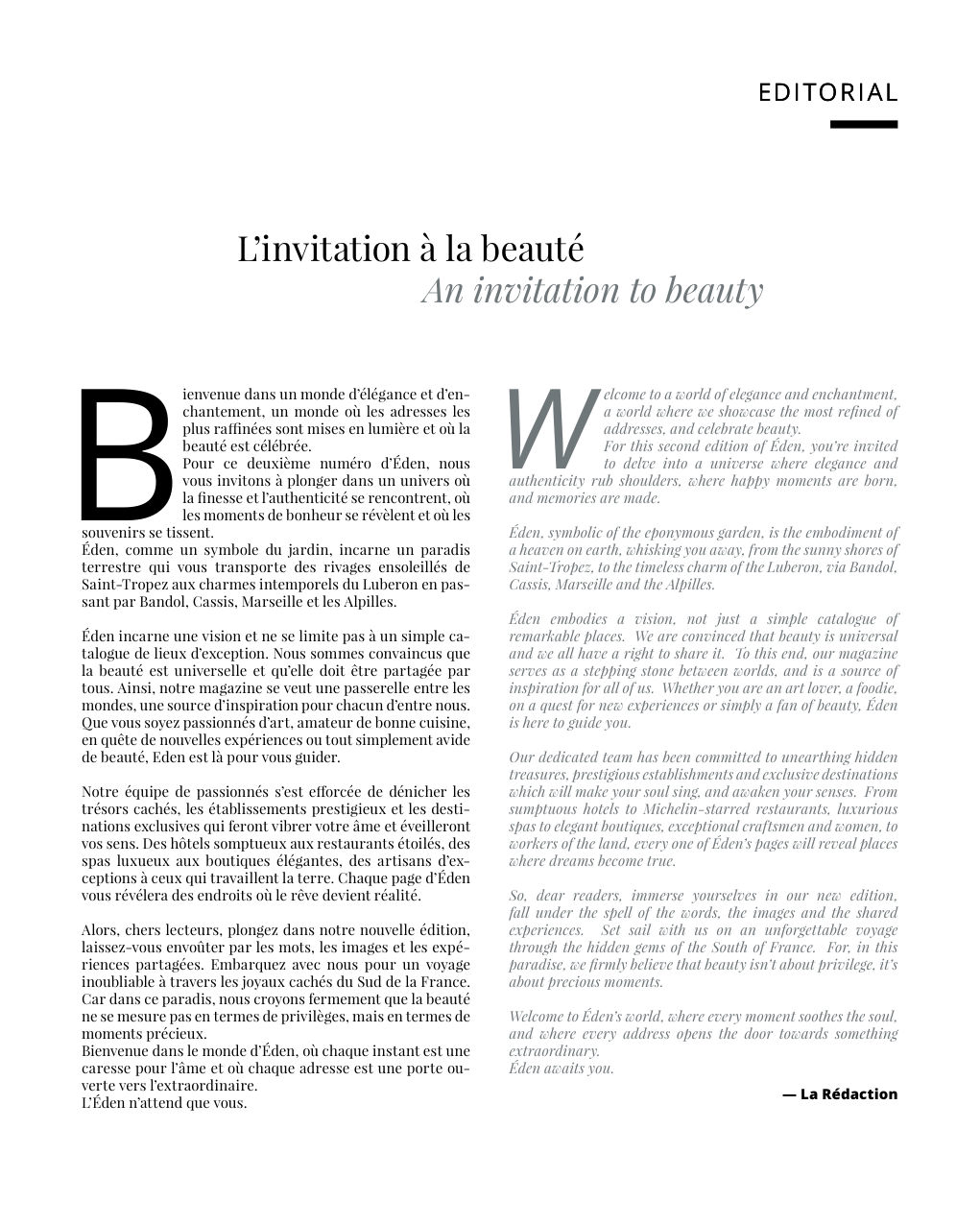 B ienvenue dans un monde d’élégance et d’en- chantement, un monde où les adresses les — Eden Summer 2023, page 5