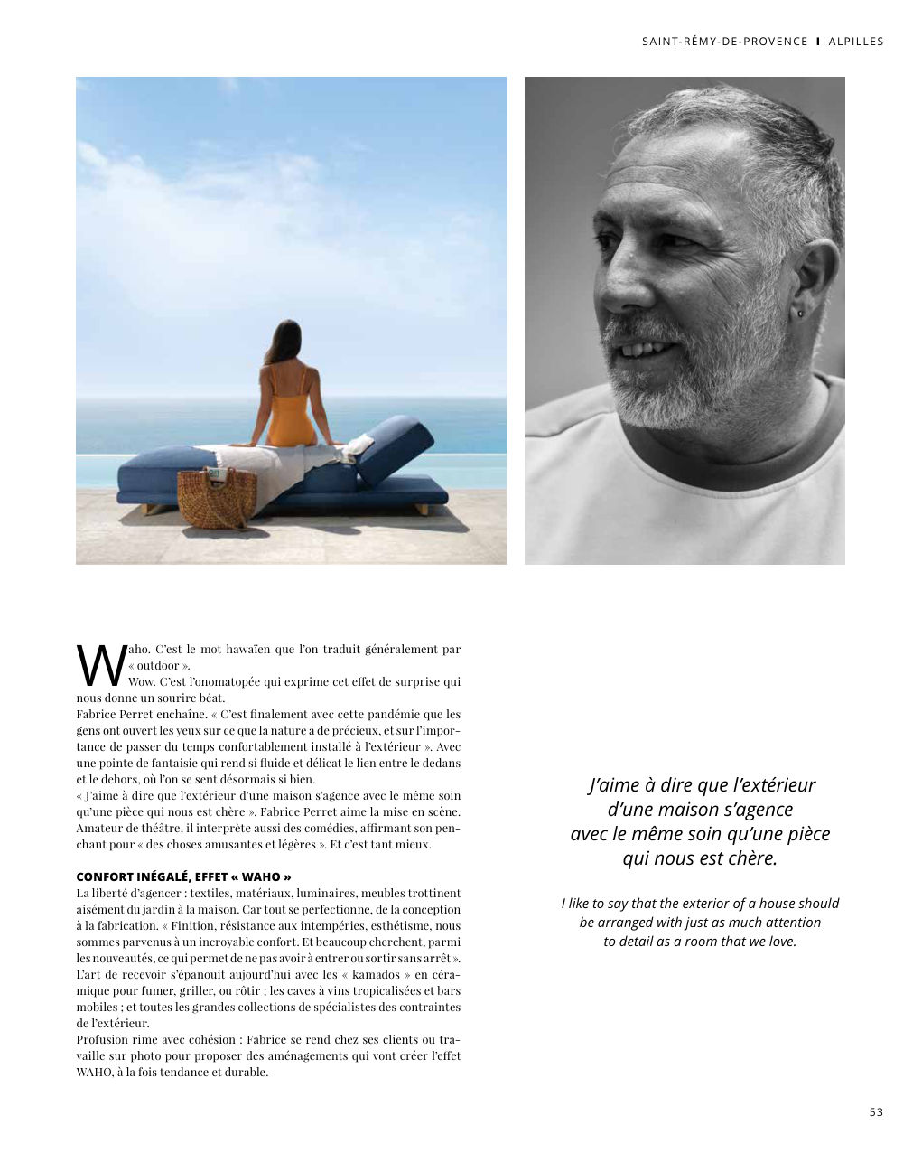 : aho. C’est le mot hawaïen que l’on traduit généralement par « outdoor ». — Eden Summer 2023, page 53
