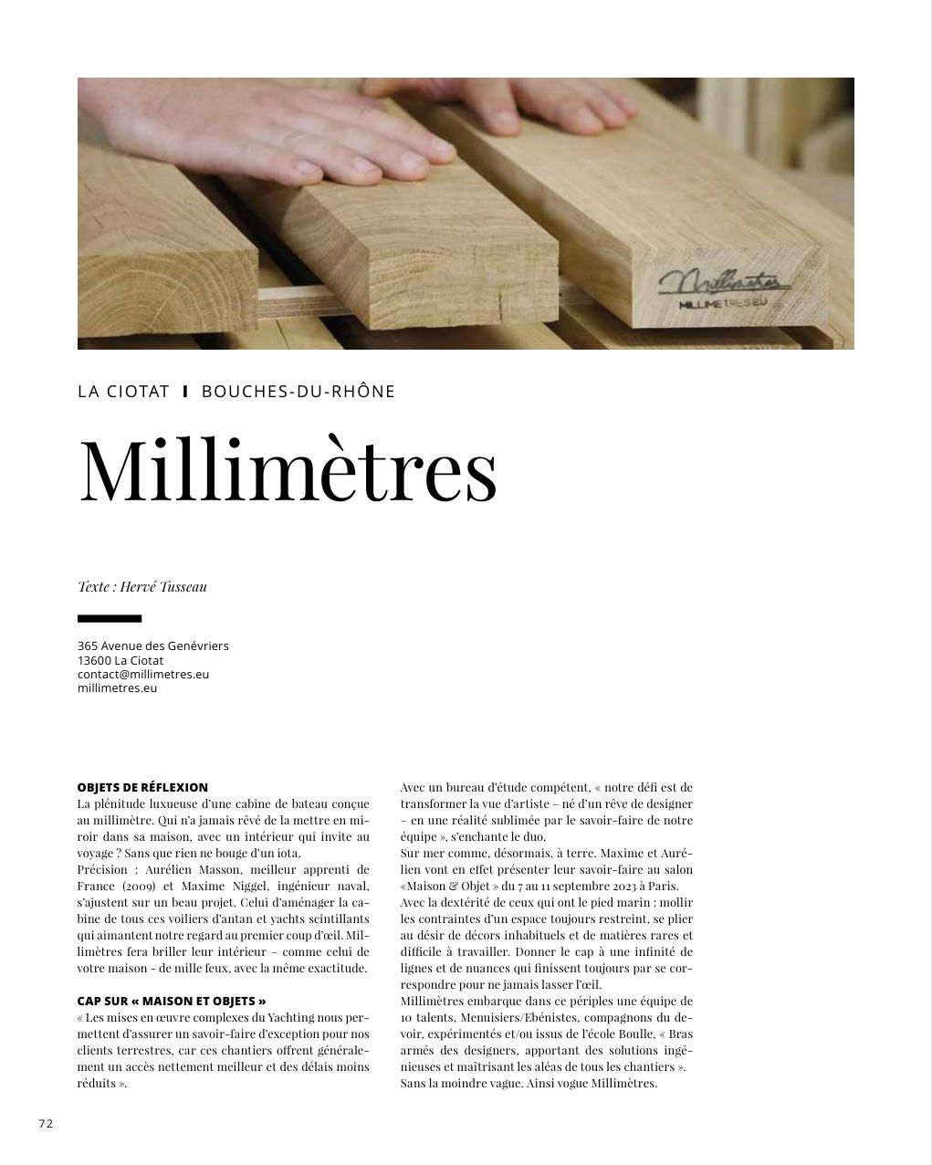 Millimètres Texte : Hervé Tusseau 365 Avenue des Genévriers — Eden Summer 2023, page 72