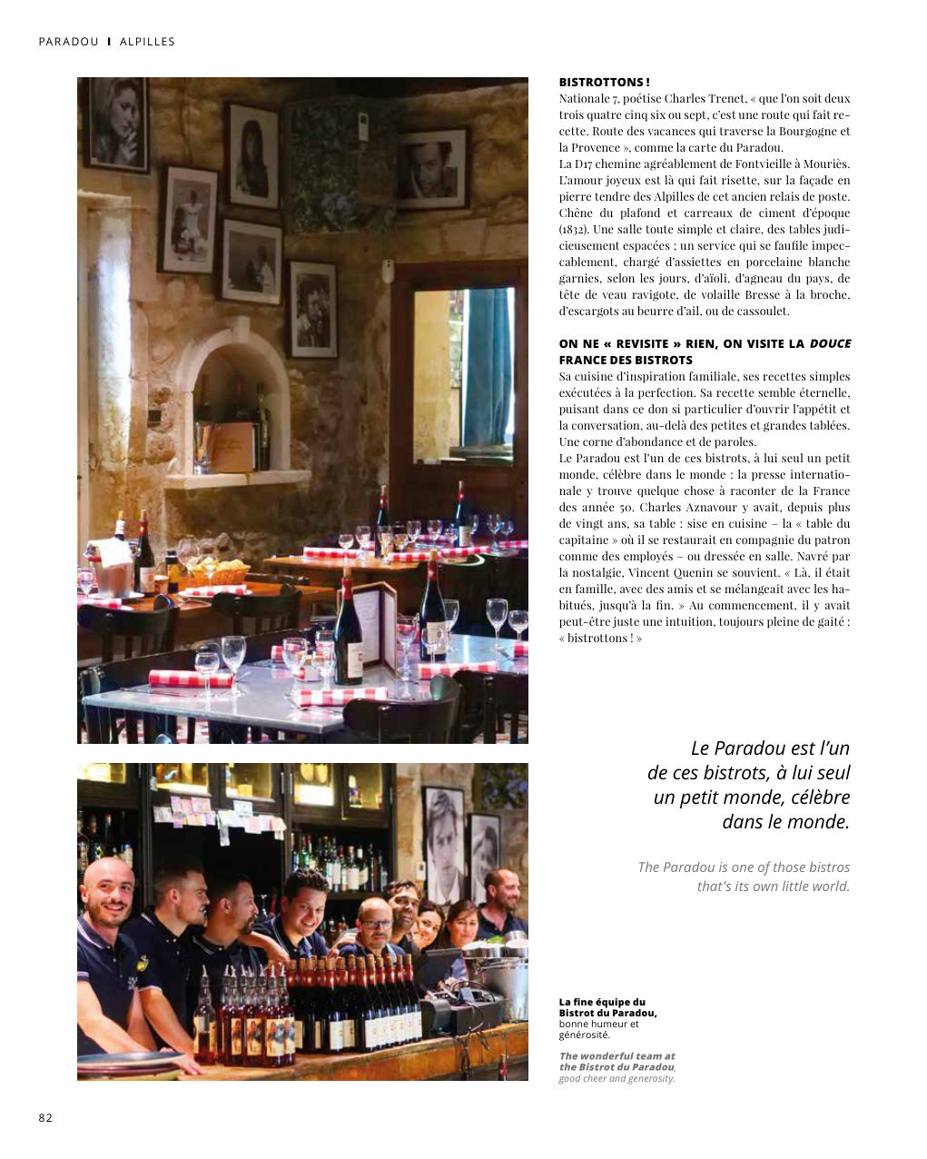 Le Paradou est l’un de ces bistrots, à lui seul un petit monde, célèbre — Eden Summer 2023, page 82