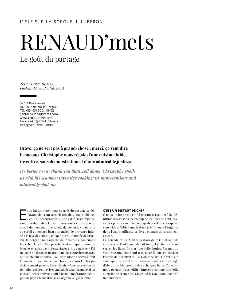RENAUD’mets Le goût du partage Texte : Hervé Tusseau — Eden Summer 2023, page 92
