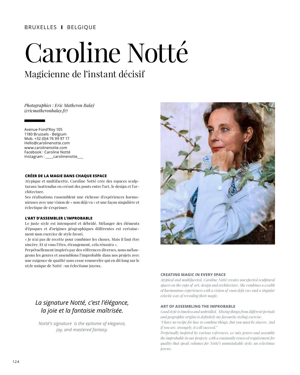 Caroline Notté Magicienne de l’instant décisif Photographies : Eric Matheron Balaÿ — Eden Summer 2023, page 124
