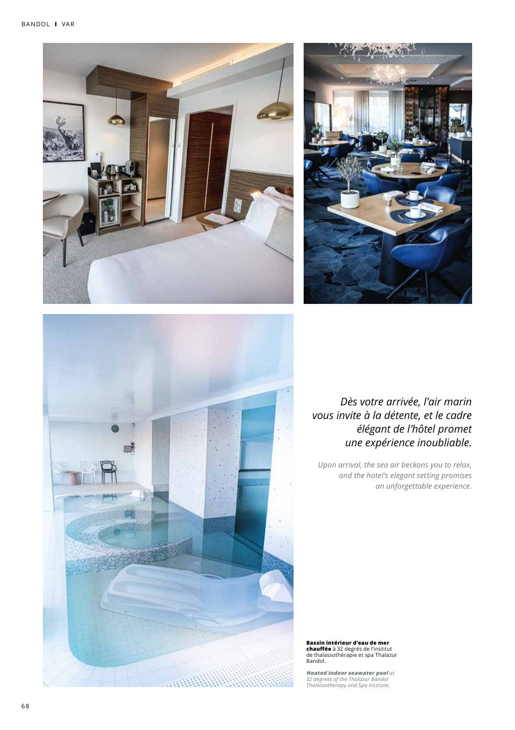 Bassin intérieur d’eau de mer chauffée à 32 degrés de l’institut de thalassothérapie et spa Thalazur — Eden Summer 2024, page 68