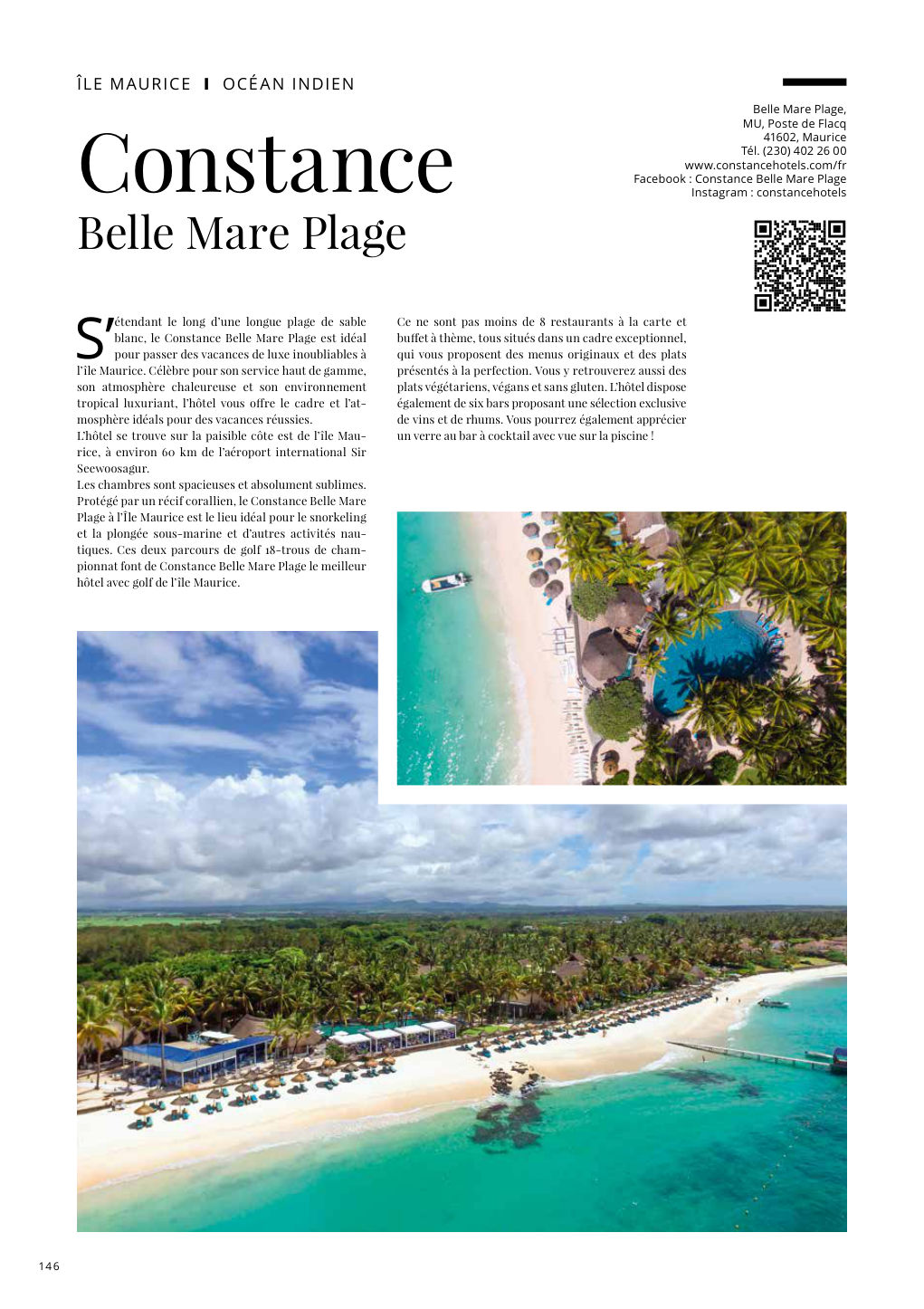 S’ étendant le long d’une longue plage de sable blanc, le Constance Belle Mare Plage est idéal — Eden Summer 2024, page 146
