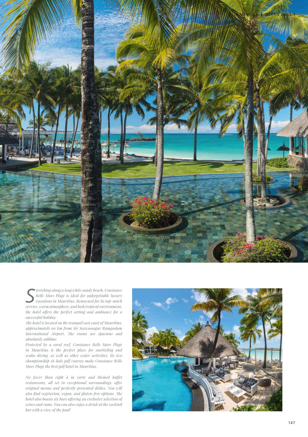 S tretching along a long white sandy beach, Constance Belle Mare Plage is ideal for unforgettable luxury — Eden Summer 2024, page 147