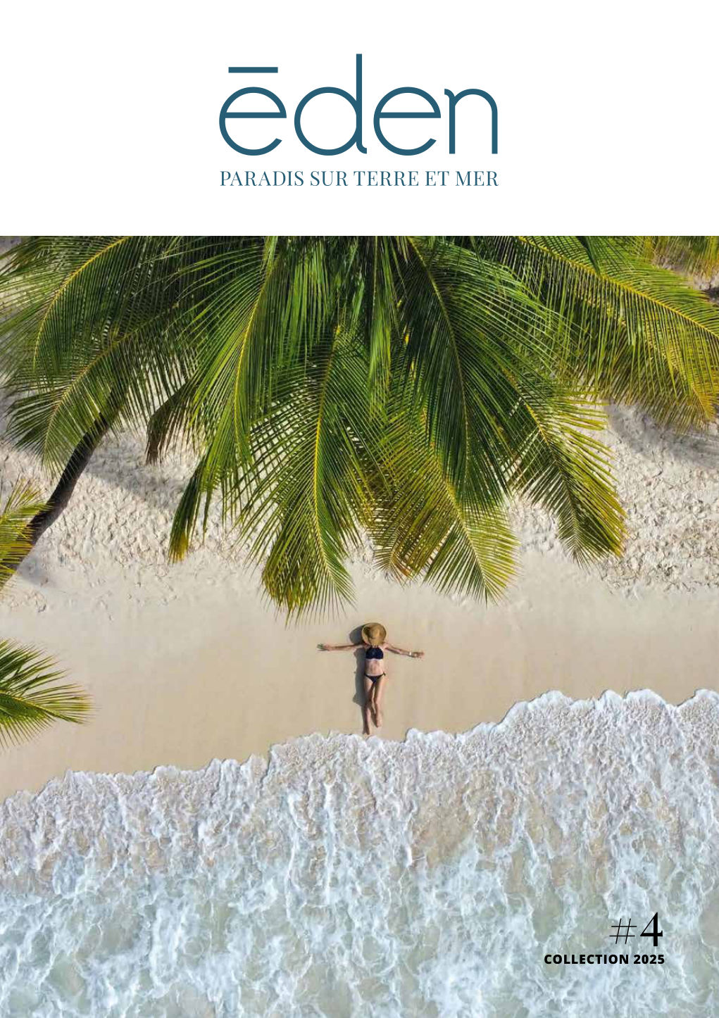 Eden Magazine — Collection 2025