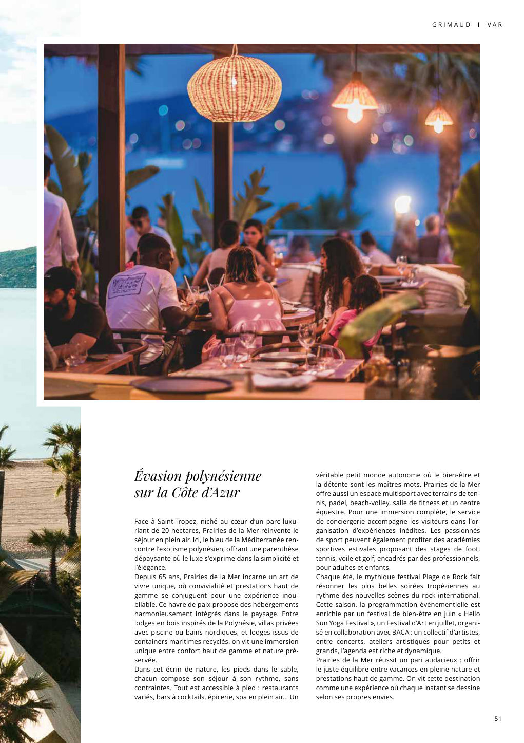 Évasion polynésienne sur la Côte d’Azur Face à Saint-Tropez, niché au cœur d’un parc luxu- — Eden Summer 2025, page 51