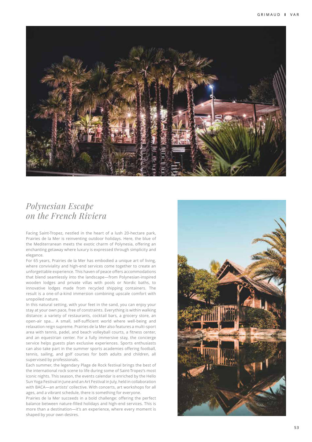 Polynesian Escape on the French Riviera Facing Saint-Tropez, nestled in the heart of a lush 20-hectare park, — Eden Summer 2025, page 53