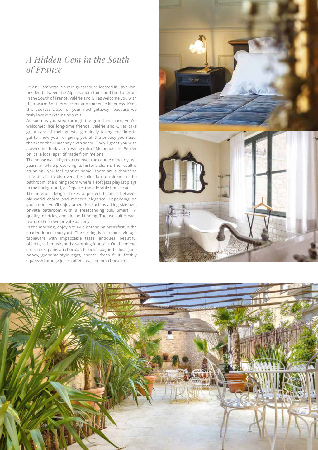 A Hidden Gem in the South of France Le 215 Gambetta is a rare guesthouse located in Cavaillon, — Eden Summer 2025, page 79