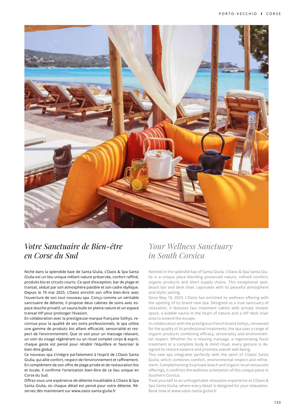 Your Wellness Sanctuary in South Corsica Nestled in the splendid bay of Santa Giulia, L'Oasis & Spa Santa Giu- — Eden Summer 2025, page 133