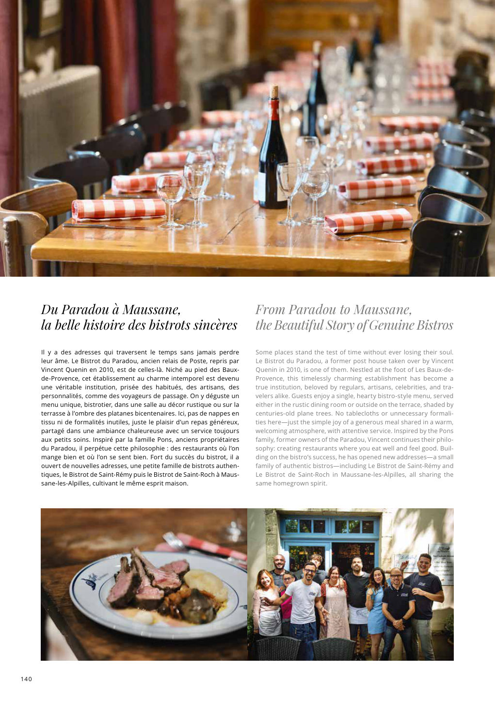 From Paradou to Maussane, the Beautiful Story of Genuine Bistros Some places stand the test of time without ever losing their soul. — Eden Summer 2025, page 140