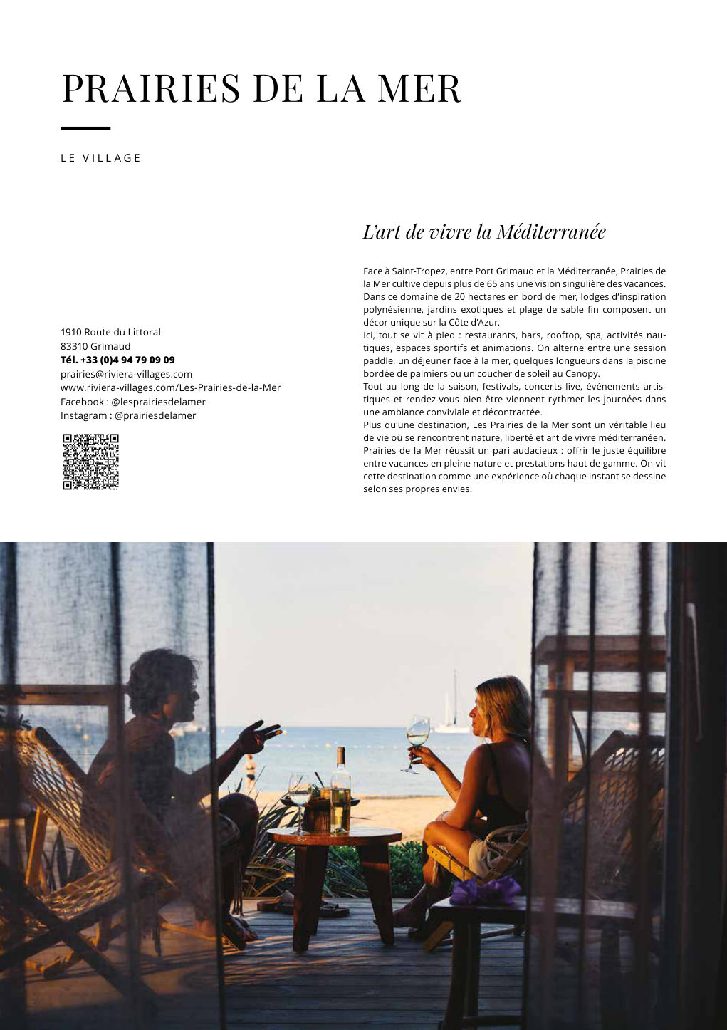 1910 Route du Littoral 83310 Grimaud Tél. +33 (0)4 94 79 09 09 — Eden Summer 2026, page 34