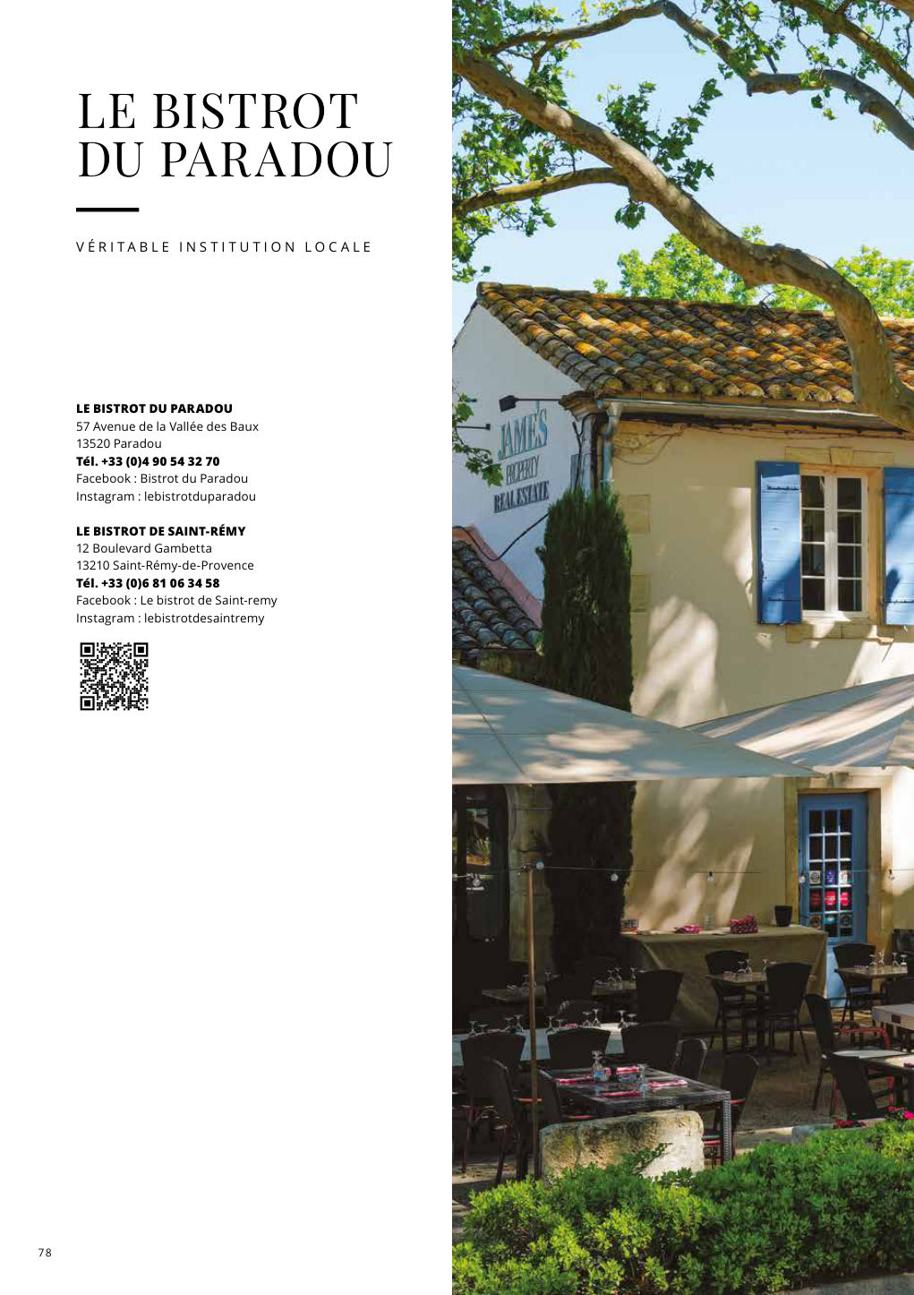 57 Avenue de la Vallée des Baux 13520 Paradou Tél. +33 (0)4 90 54 32 70 — Eden Summer 2026, page 78
