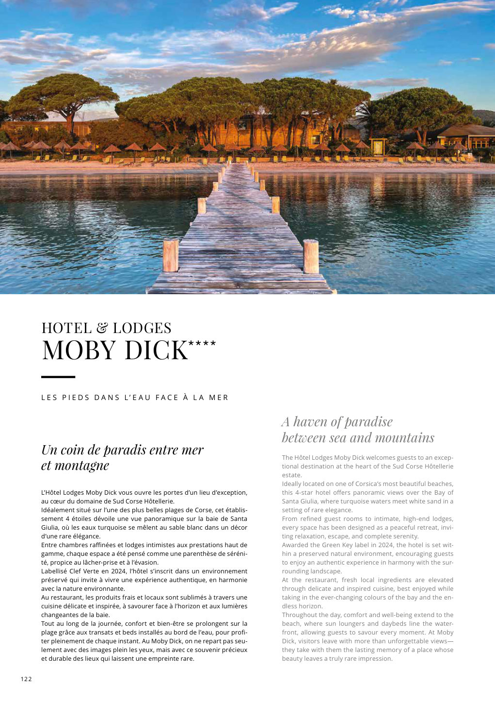 Un coin de paradis entre mer et montagne L’Hôtel Lodges Moby Dick vous ouvre les portes d’un lieu d’exception, — Eden Summer 2026, page 122